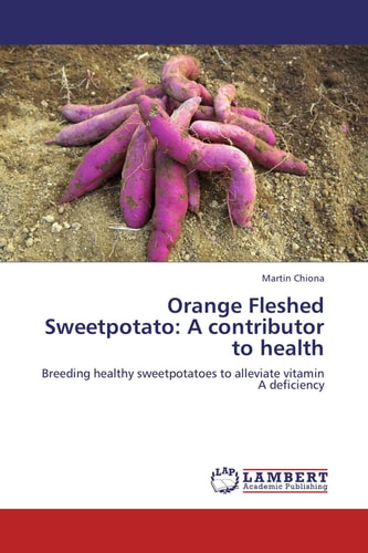 Orange Fleshed Sweetpotato A Contributor to Health
