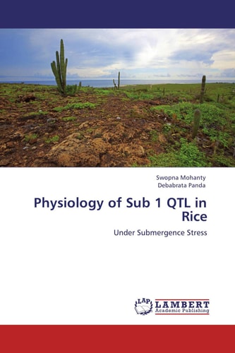Physiology of Sub 1 Qtl in Rice