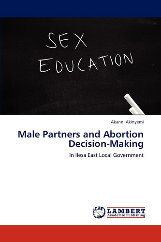 Male Partners and Abortion Decision-Making