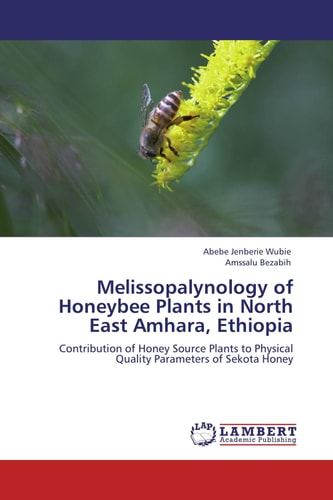 Melissopalynology of Honeybee Plants in North East Amhara, Ethiopia