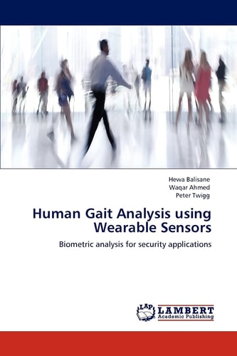 Human Gait Analysis Using Wearable Sensors