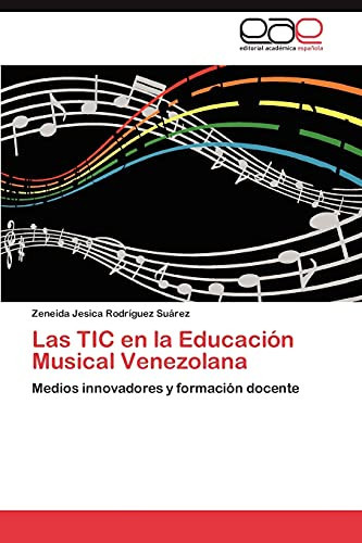 Las Tic en la Educación Musical Venezolan