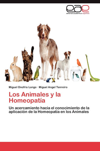 Los Animales Y la Homeopatí