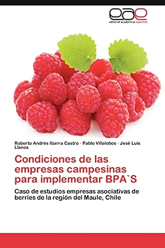 Condiciones de Las Empresas Campesinas Para Implementar Bpa`S