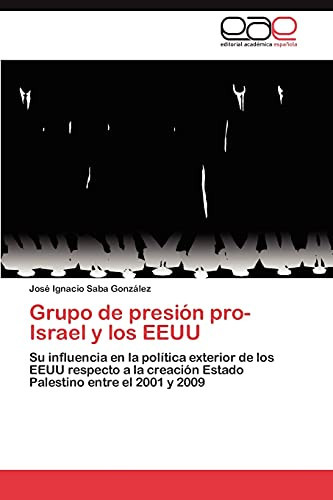 Grupo de Presión Pro-Israel Y Los Eeuu