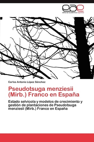Pseudotsuga Menziesii Franco en Españ