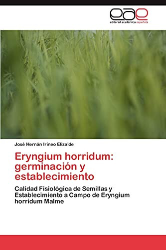 Eryngium Horridum Germinación Y Establecimiento