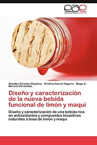 Diseño Y Caracterización de la Nueva Bebida Funcional de Limón Y Maqui