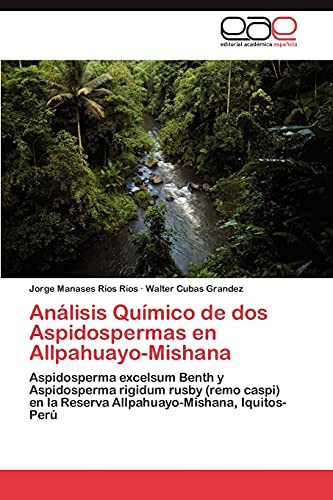 Análisis Químico de Dos Aspidospermas en Allpahuayo-Mishan