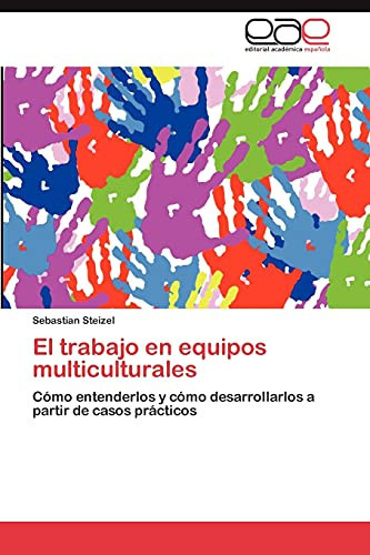 El Trabajo en Equipos Multiculturales