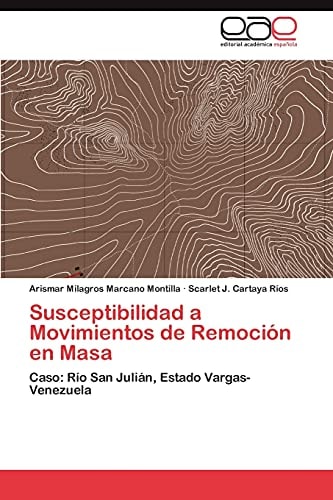 Susceptibilidad a Movimientos de Remoción en Mas