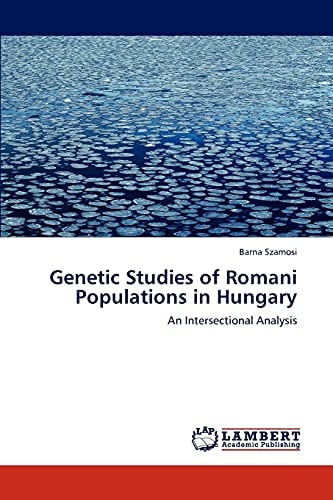 Genetic Studies of Romani Populations in Hungary
