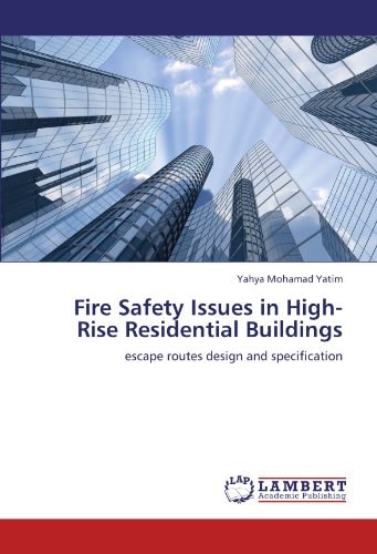 Fire Safety Issues in High-Rise Residential Buildings Escape Routes Design and Specification