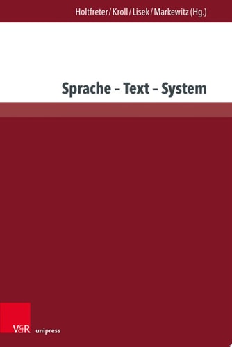 Sprache – Text – System