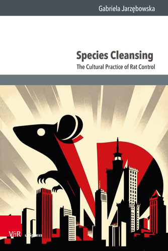 Species Cleansing The Cultural Practice of Rat Control