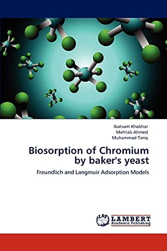 Biosorption of Chromium by Baker's Yeast