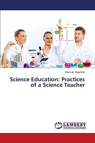 Science Education Practices of a Science Teacher