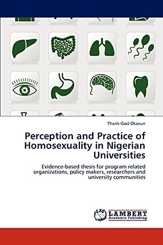 Perception and Practice of Homosexuality in Nigerian Universities