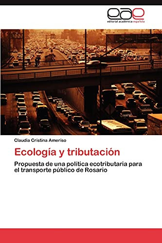 Ecología Y Tributación