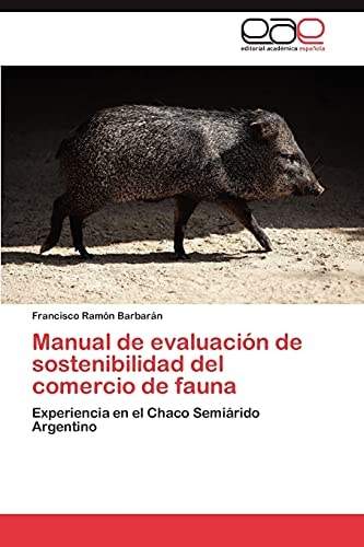 Manual de Evaluación de Sostenibilidad Del Comercio de Faun