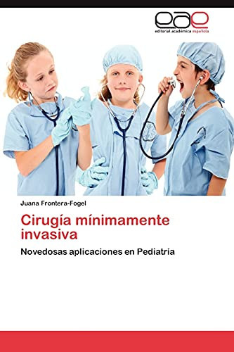Cirugía Mínimamente Invasiv