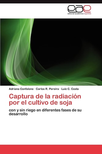 Captura de la Radiación Por El Cultivo de Soj