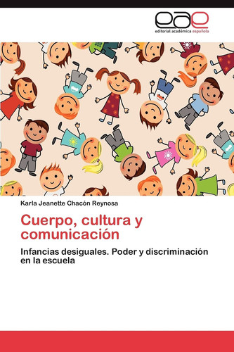 Cuerpo, Cultura Y Comunicación