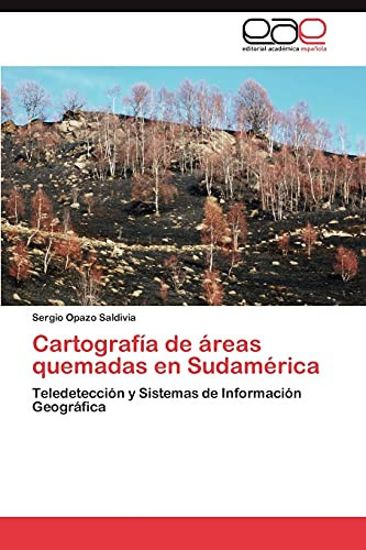 Cartografía de Áreas Quemadas en Sudaméric