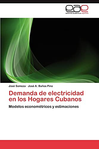 Demanda de Electricidad en Los Hogares Cubanos
