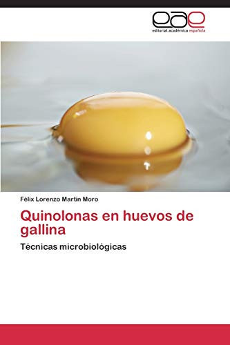 Quinolonas en Huevos de Gallina