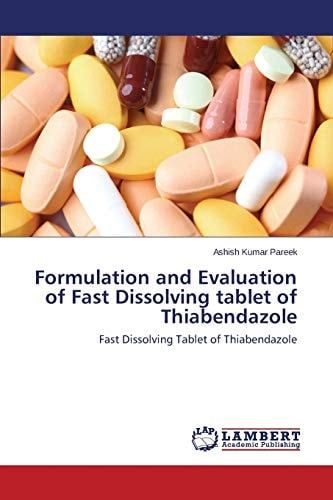 Formulation and Evaluation of Fast Dissolving Tablet of Thiabendazole