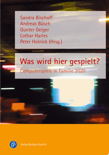 Was wird hier gespielt? Computerspiele in Familie 2020