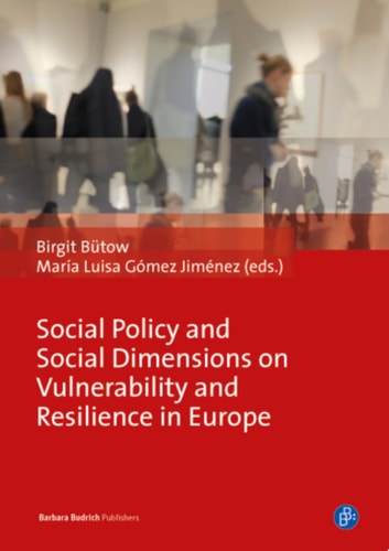 Social Policy and Social Dimensions on Vulnerability and Resilience in Europe