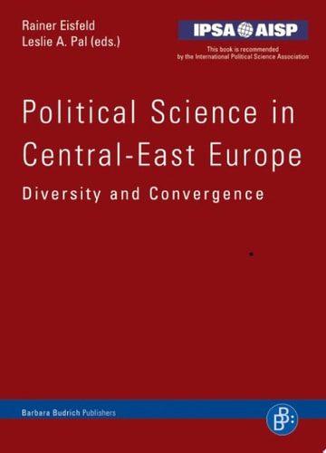 Political Science in Central-East Europe Diversity and Convergence