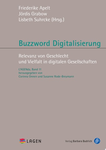 Buzzword Digitalisierung Relevanz von Geschlecht und Vielfalt in digitalen Gesellschaften