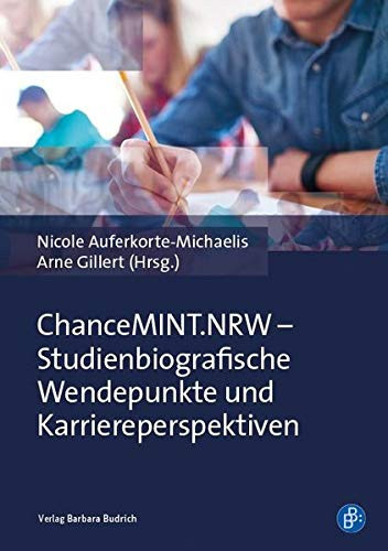 ChanceMINT.NRW - Studienbiografische Wendepunkte und Karriereperspektiven