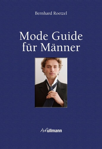 Mode Guide für Männer
