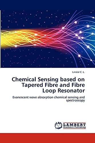 Chemical Sensing Based on Tapered Fibre and Fibre Loop Resonator