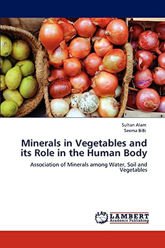 Minerals in Vegetables and Its Role in the Human Body