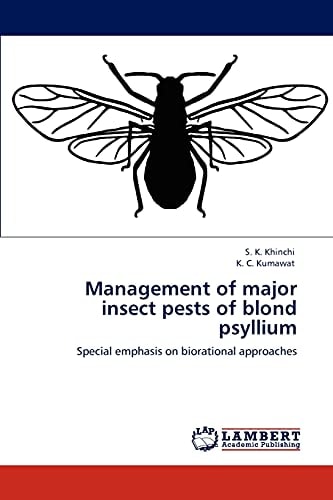 Management of Major Insect Pests of Blond Psyllium