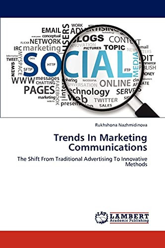 Trends in Marketing Communications