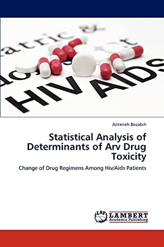 Statistical Analysis of Determinants of Arv Drug Toxicity