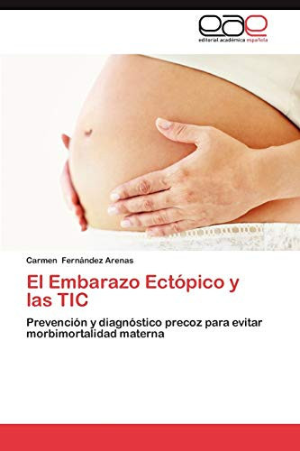 El Embarazo Ectópico Y Las Tic