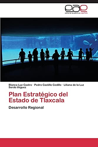 Plan Estratégico Del Estado de Tlaxcala