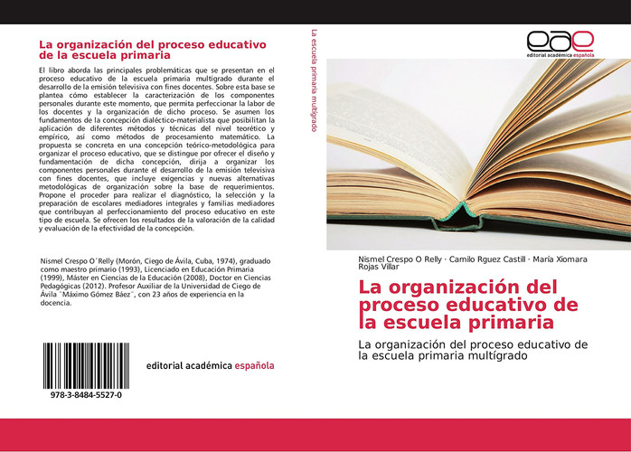 La organización del proceso educativo de la escuela primaria La organización del proceso educativo de la escuela primaria multígrado