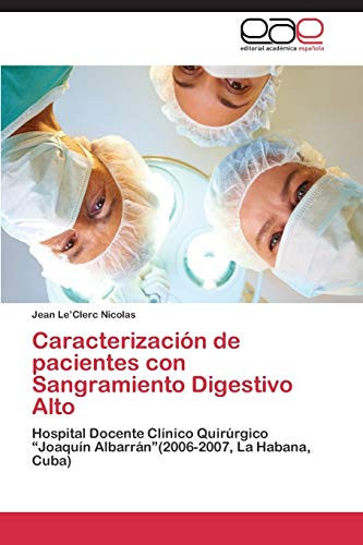 Caracterización de Pacientes Con Sangramiento Digestivo Alto