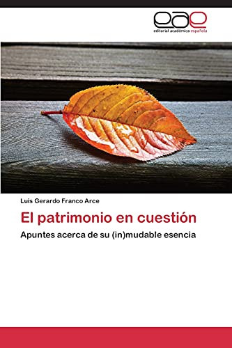 El Patrimonio en Cuestión
