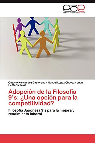 Adopción de la Filosofía 9's ¿una Opción Para la Competitividad?