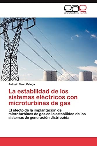 La Estabilidad de Los Sistemas Eléctricos Con Microturbinas de Gas