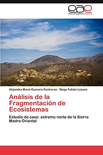 Análisis de la Fragmentación de Ecosistemas
